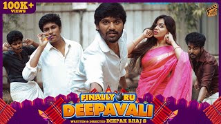 Finally Oru Deepavali 💥|  Ft. Bhaarath, Nandha, Pooja, Sam, Ajay | Deepak Rhaj S | English Subs | 4K