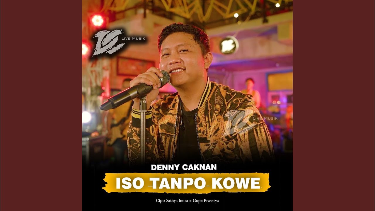Iso Tanpo Kowe Youtube Music