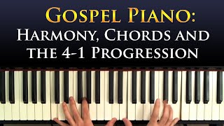 Learn Gospel Piano: The 4-1 Progression