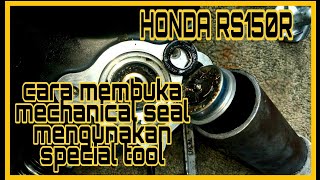 HONDA RS150R // Cara membuka mechanical seal mengunakan special tool