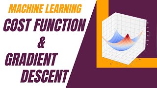 Gradient Descent and Cost Function | Machine Learning Tutorial Python