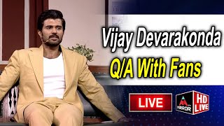 LIVE : Vijay Deverakonda National Q&A With Fans | Kushi Movie | Samantha, Shiva Nirvana | Mirror TV