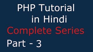 PHP Tutorial For Beginner Full In Hindi 3 - Basic Syntax