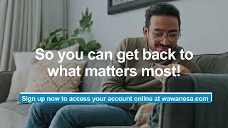 Save time with your online account – Wawanesa Insurance