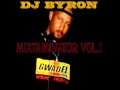 Dj Byron - mixatminator vol.1 (100%MIX ZOUK).wmv