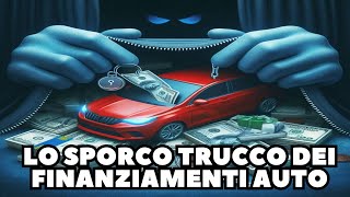 I FINANZIAMENTI AUTO CHE OFFRONO I CONCESSIONARI. Paghi rate e servizi ma l’auto non sarà mai tua!