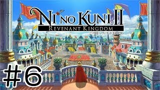 #6【PS4】二ノ国Ⅱ NINOKUNIⅡレヴァナントキングダム【ジブリ】実況プレイ