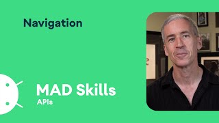 Introduction to Navigation - MAD Skills