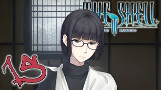 Sei's Confession | The Shell Part III: Paradiso | Part 15