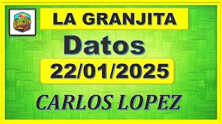 LA GRANJITA MIÉRCOLES 22/1/2025 - 【DATOS】✅  CARLOS LOPEZ