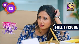 Kuch Rang Pyaar Ke Aise Bhi - Love Is In The Air - Ep 85 - Full Episode - 5th Nov 2021