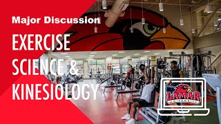 A Major Discussion - Exercise Science & Kinesiology