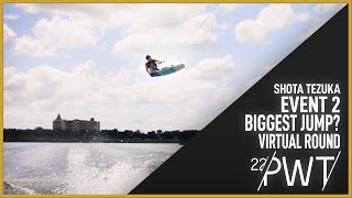 2022 PWT Stop 2 | The Biggest Wake Jump Ever? w/ Shota Tezuka