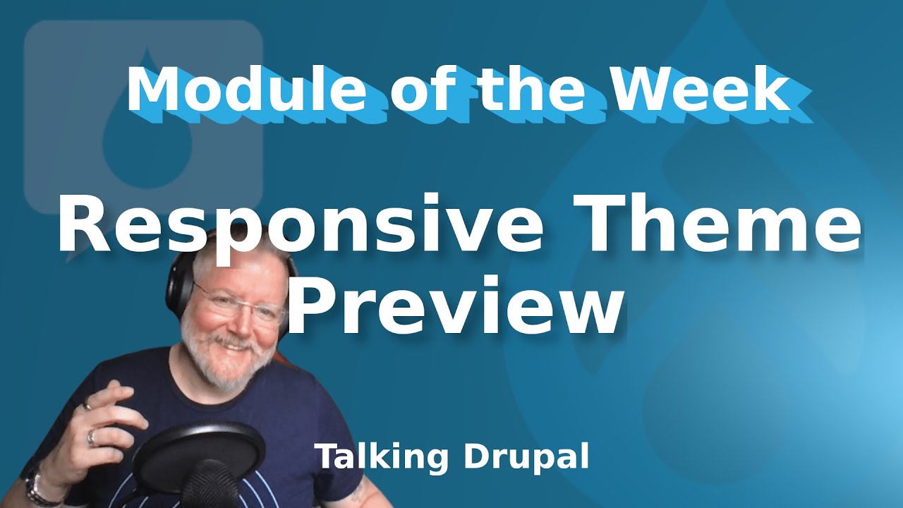 Drupal Module Responsive Theme Preview Youtube