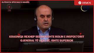 Krasniqi: Rexhep Selimi kishte rolin e inspektorit gjeneral të UÇK-së, ishte superior