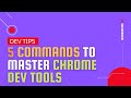5 Command To Master Chrome Dev Tools #ShortVideo #Shorts