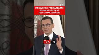 Morawiecki mówił o biciu baseballem. Atakował Bodnara