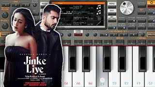 Jinke Liye - Neha Kakkar | Mobile Instrumental Cover on ORG 2020 | Piano Star