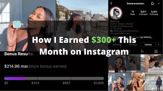 How To Monetize Your Instagram | How I made +$300 this month