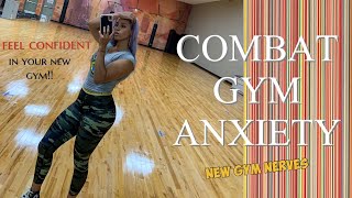 GYM INTIMIDATION | How To Feel Comfortable In A New Gym & Minimize Gym Anxiety