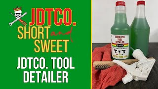 JDTCO SHORT AND SWEET: JDTCO TOOL DETAILER DEMO VIDEO CLEAN YOUR TOOLS AND KEEP THEM PROTECTED!!