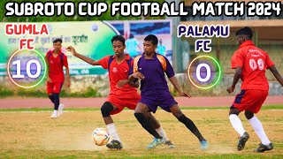 Match Highlights ⚽ GUMLA FC 10 🆚 0 PALAMU FC ⚽U-17 BOYS ⚽ SUBROTO FOOTBALL CUP 2024-25