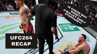 UFC 264 Recap: Is Conor McGregor done? Was the O'Malley Stoppage Late?