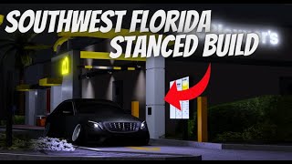 HOW TO BUILD A STANCED CAR IN SOUTHWEST FLORIDA