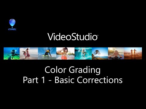 VideoStudio Color Correction – Part 13 – Basic Corrections