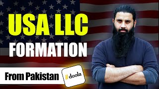 USA LLC Formation | How to Create LLC in Pakistan | How to Setup LLC Step by step Complete Process