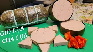 GIÒ LỤA - CHẢ LỤA /Cách làm Giò -  Chả Lụa với thịt xay sẵn, ngon ,giòn, dai , xốp với cách làm này