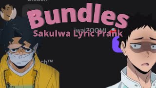 Bundles Sakuiwa Lyric Prank || Not a ship❗️❗️ || Read Description