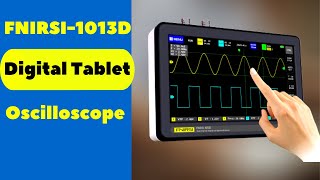 FNIRSI 1013D Digital Tablet Oscilloscope | Review | Aliexpress Products