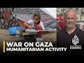 ‘Insurmountable task’ for humanitarian groups in Gaza: Analysis
