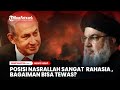 Posisi Nasrallah Sangat Dirahasiakan, Bagaimana Bisa Terbunuh?