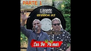 LOS DEL PALMAR SESSION PARTE 1