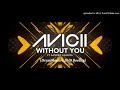 avicii ft. sandro cavazza without you drummasterz 2k18 bootleg