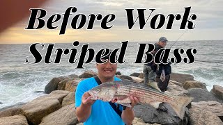 Before Work Striped Bass Fishing