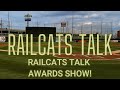 RailCats Talk Awards Show!!