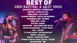Best of Arijit Singh and Jubin Nautiyal | Raataan Lambiyan, Shayad, Enna Sona, Channa Mereya, Bolna