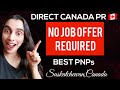 Direct Canada PR Options | SINP | Saskatchewan Canada 🇨🇦