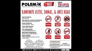 POLEMIK : KAMPANYE ASIK ANTI HOAX SEGMEN2