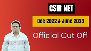 CSIR NET Dec 2022 & June 2023 Cut Off Official