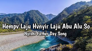 Hempv Laju Hvnyir Laju | Nyishi Christian Music