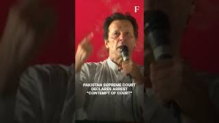 Pakistan’s Supreme Court Declares Imran Khan’s Arrest “Contempt of Court”