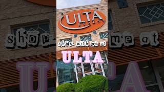 SHOP W/ ME AT ULTA