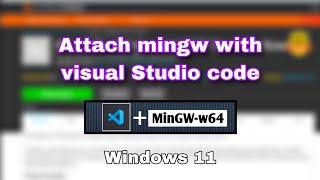 How To Install And Set Visual Studio Code And Mingw Compiler For C And How To Install And Set Visual Studio Code And Mingw Compiler For C And