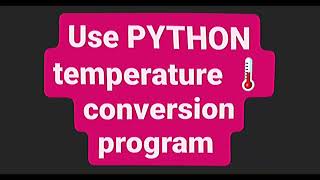 Convert Kelvin to Fahrenheit | Simple Python Code | Python Temperature 🌡 Conversion Program