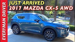 Just Arrived: 2017 Mazda CX-5 AWD on Everyman Driver