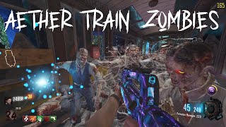 AETHER TRAIN ZOMBIES?!!! WE MUST ESCAPE